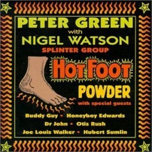 (2000)_Peter Green Splinter Group - Hot Foot Powder.jpg