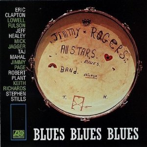 (1999)_Jimmy Rogers All Stars - Blues Blues Blues.jpg