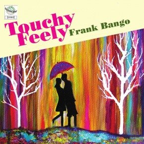 Touchy Feely.jpg