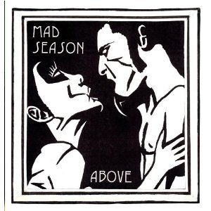 Above_(Mad_Season_album).jpeg