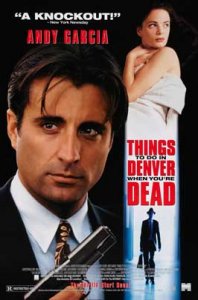 things-to-do-in-denver-when-youre-dead-movie-poster-1995-1010690925.jpg
