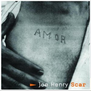 Joe Henry-Scar.jpg