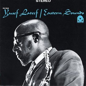 Yusef_Lateef_Album_Eastern_Sounds.jpg