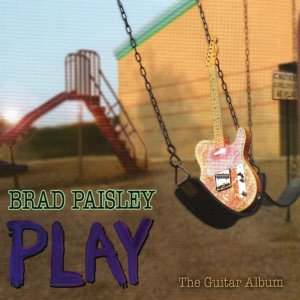 Brad Paisley-Play-The Guitar Album-S.jpg