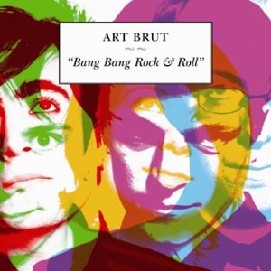 art_brut_bang_bang.jpg