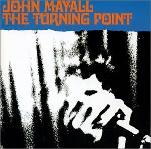 theturningpoint_johnmayall.jpg