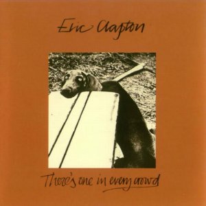 EricClaptonTheresOneInEveryCrowd.jpg