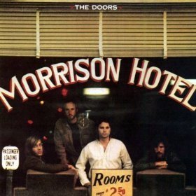 The_Doors_-_Morrison_Hotel.jpg