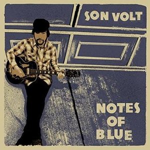 Son_Volt_-_Notes_of_Blue.jpg