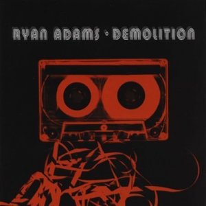 album-Ryan-Adams-Demolition.jpg