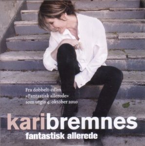 Kari Bremnes - Fantastisdk allerede.jpg