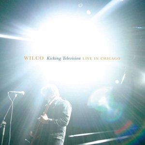 Wilco_Kicking_Television_Live_in_Chicago.jpg