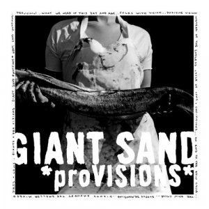 giant-sand-provisions.jpg