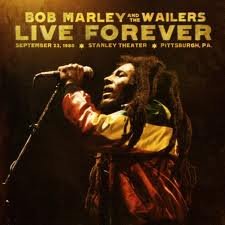 bob marely live forever.jpg